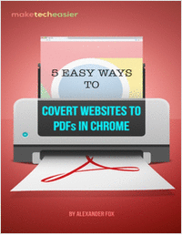 5 Easy Ways to Convert Websites to PDFs in Chrome