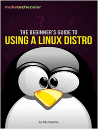 The Beginner's Guide to Using a Linux Distro