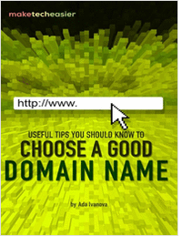 Useful Tips You Should Know to Choose a Good Domain Name