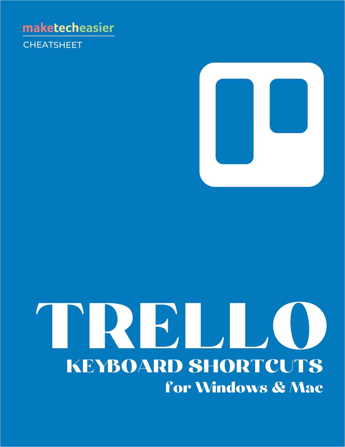 Trello Keyboard Shortcuts Cheat sheet