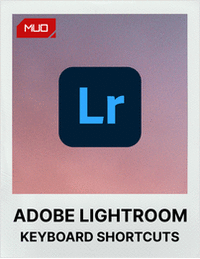 The Ultimate List of Adobe Lightroom Keyboard Shortcuts