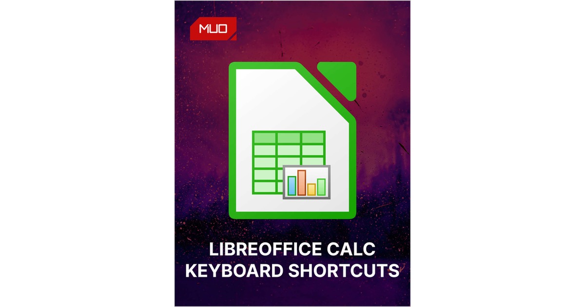 a LibreOffice Calc Expert With These Keyboard Shortcuts Free
