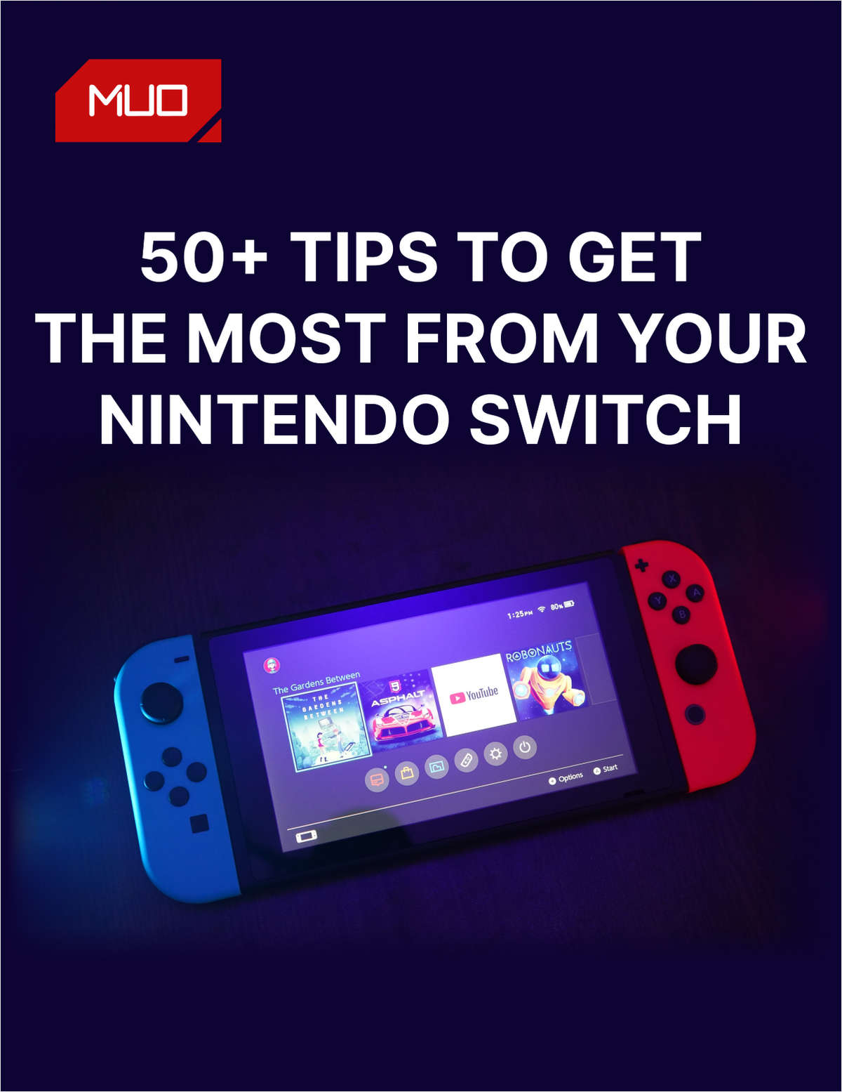 50+ Tips to Get the Most From Your Nintendo Switch