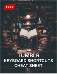 Use These Tumblr Keyboard Shortcuts to Blog Like a Pro
