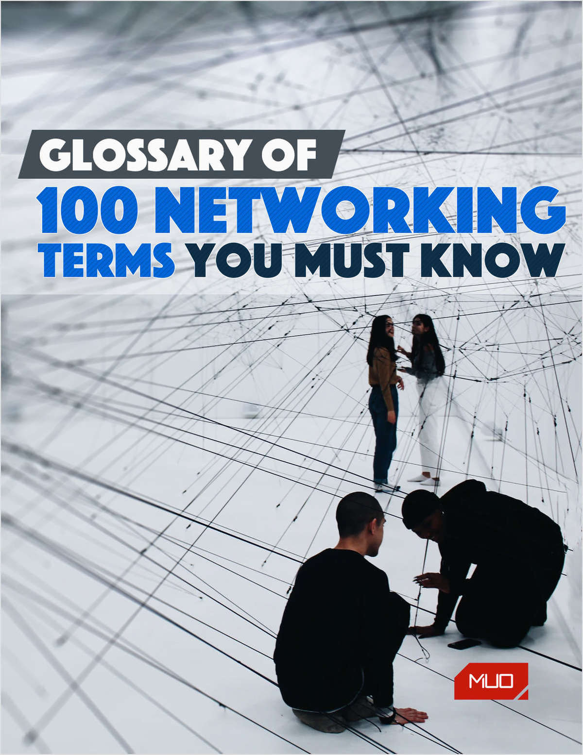 Glossary of 100 Networking Terms You Must Know