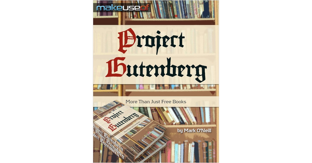 Project Gutenberg: More Than Just Free Books Free Article