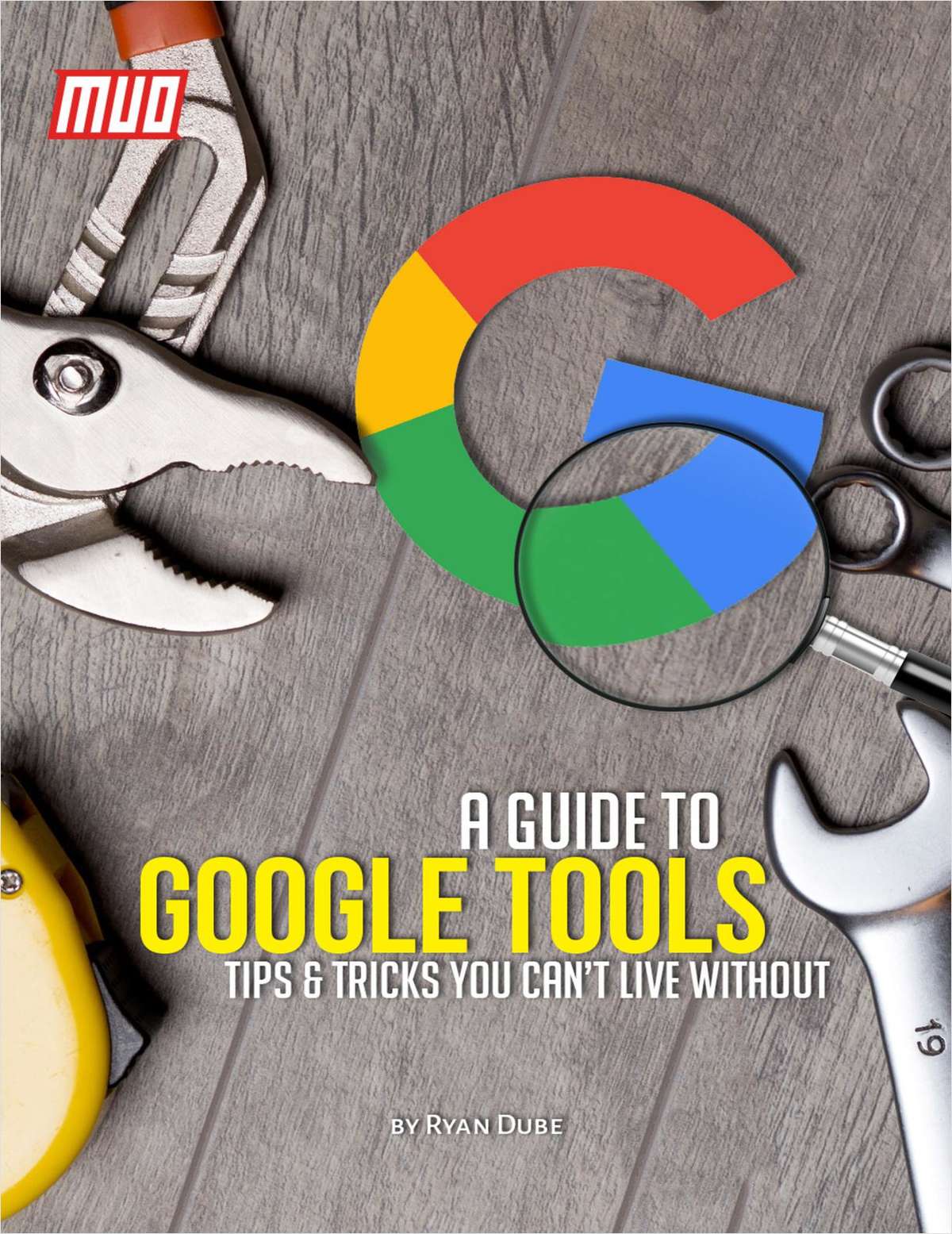 A Guide to Google Tools: Tips and Tricks You Can't Live Without