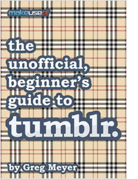 The Unofficial, Beginners Guide to tumblr