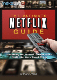 The Ultimate Netflix Guide: Everything You Wanted To Know About Netflix But Were Afraid To Ask