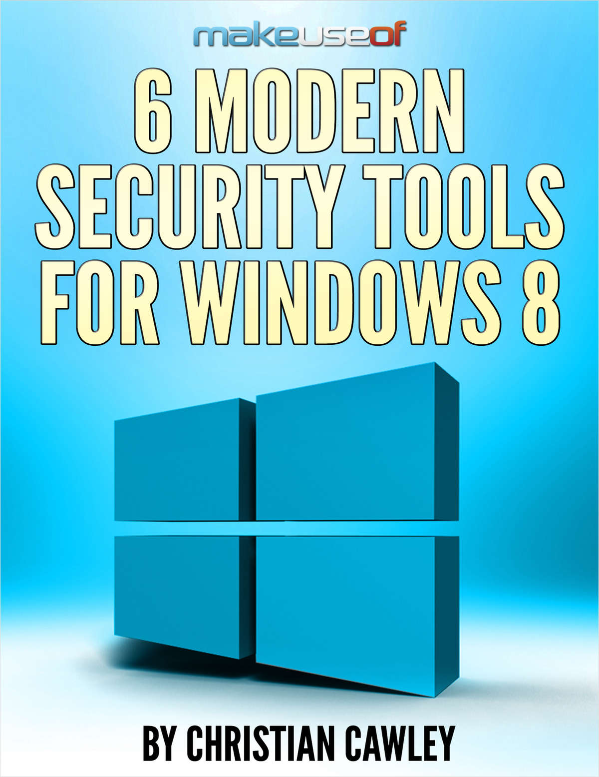 6 Modern Security Tools for Windows 8