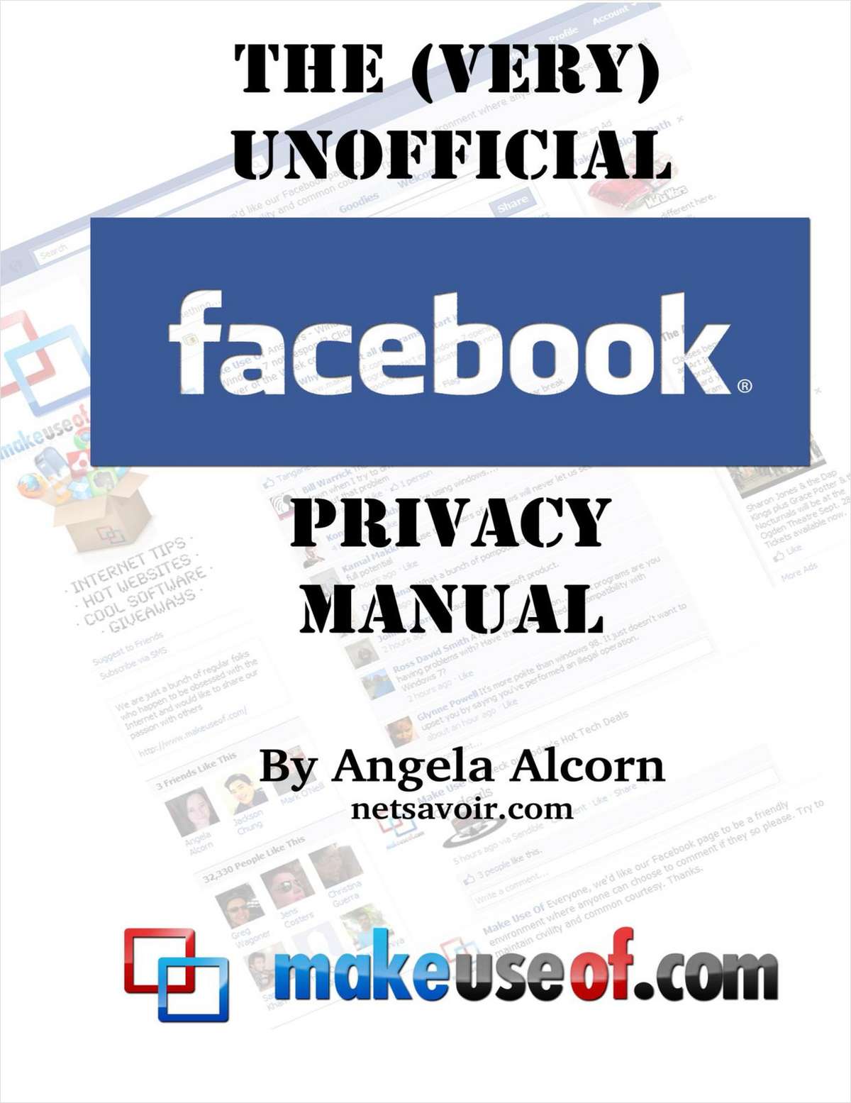 The (VERY) Unofficial Guide To Facebook Privacy