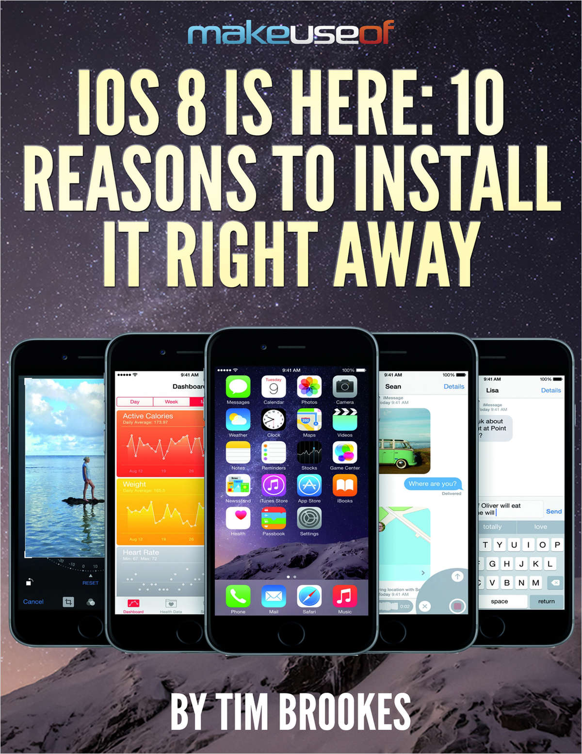 iOS 8 Is Here: 10 Reasons To Install It Right Away