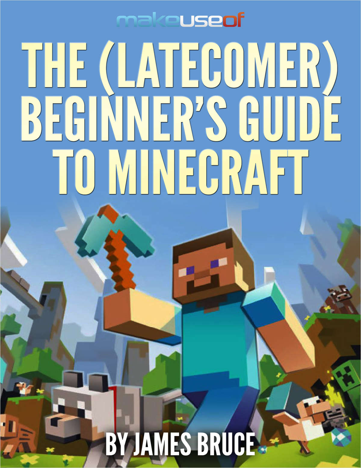 The (Latecomer) Beginner's Guide To Minecraft