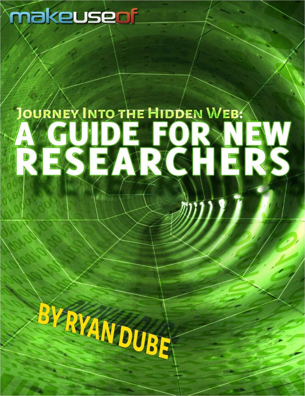 Journey Into the Hidden Web: A Guide For New Researchers