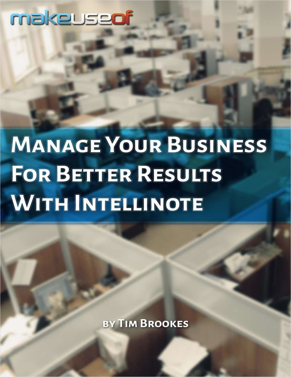 Manage Your Business For Better Results With Intellinote