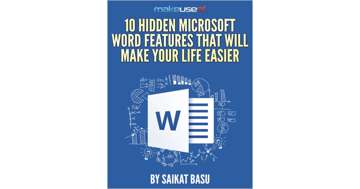 10 Hidden Microsoft Word Features That Will Make Your Life Easier Free ...