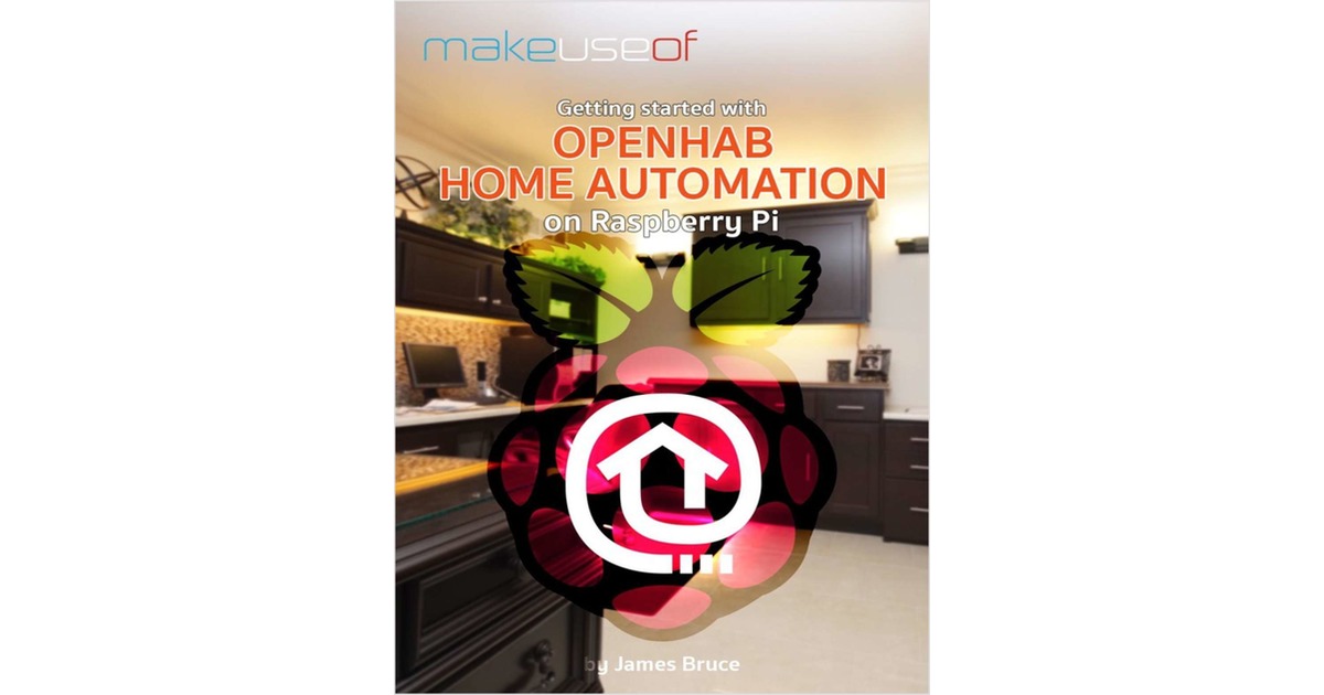 Getting Started with OpenHAB Home Automation on Raspberry Pi