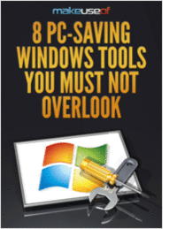 8 PC-Saving Windows Tools You Must Not Overlook