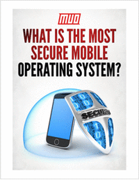 What Is The Most Secure Mobile Operating System?