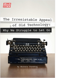 The Irresistible Appeal of Old Technology: Why We Struggle to Let Go