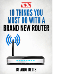 10 Things You Must Do With a Brand New Router