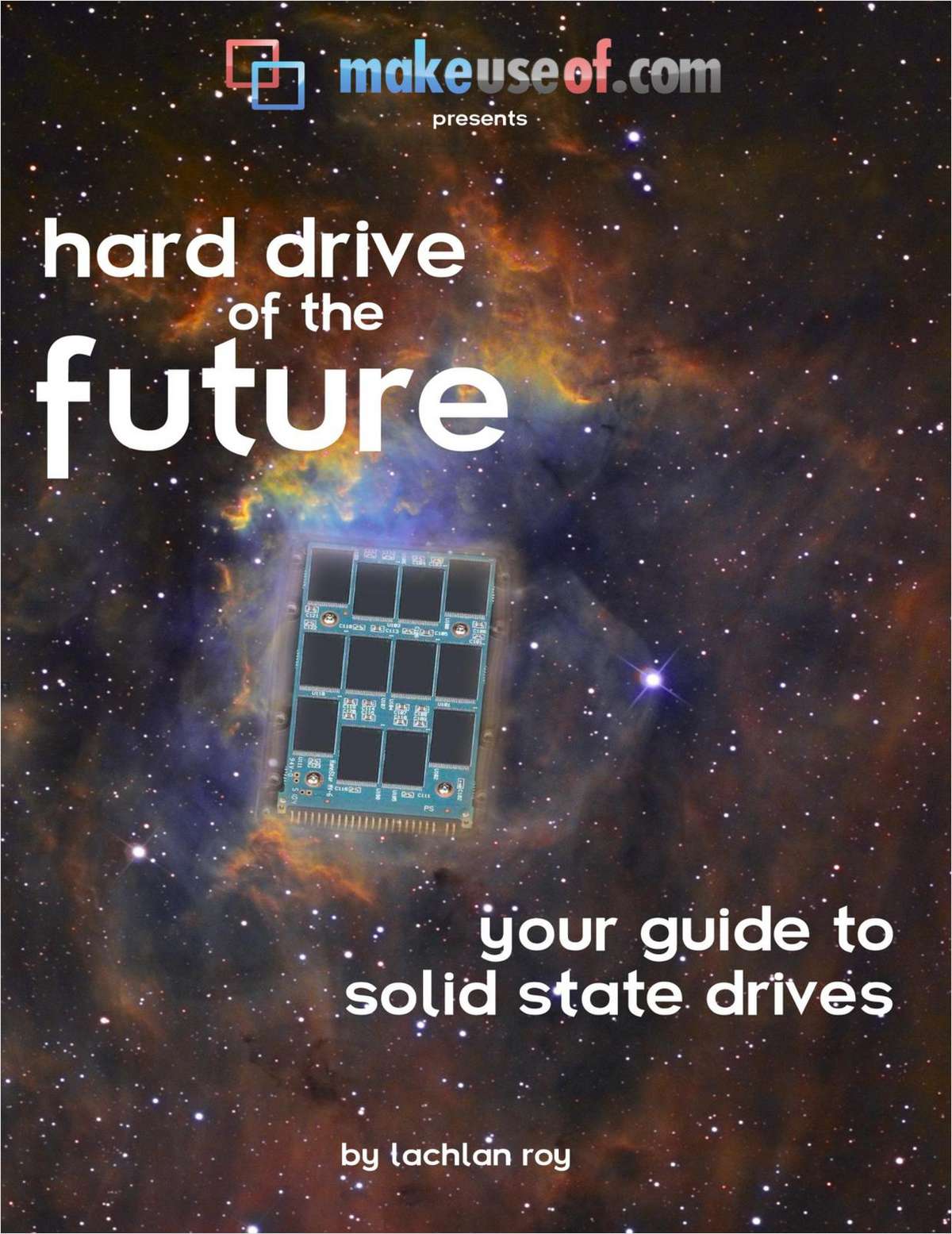 Your Guide to Solid State Drives