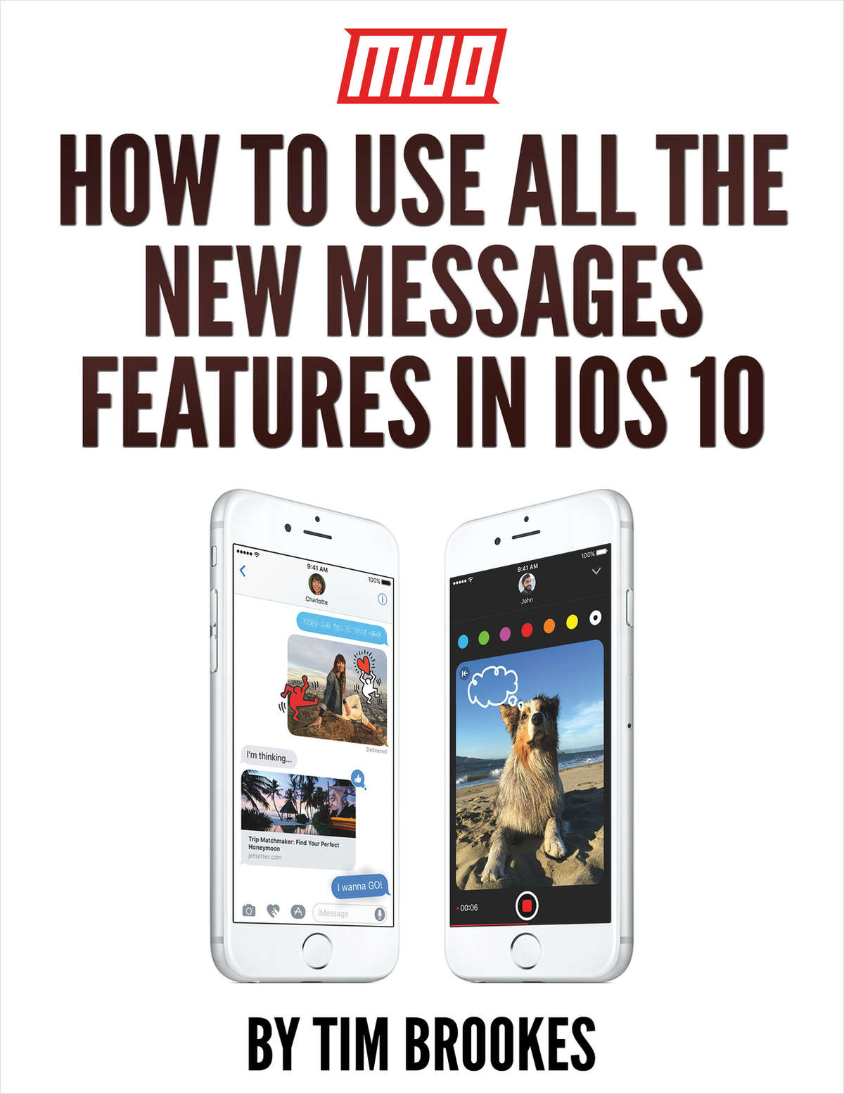 How to Use All the New Messages Features in iOS 10