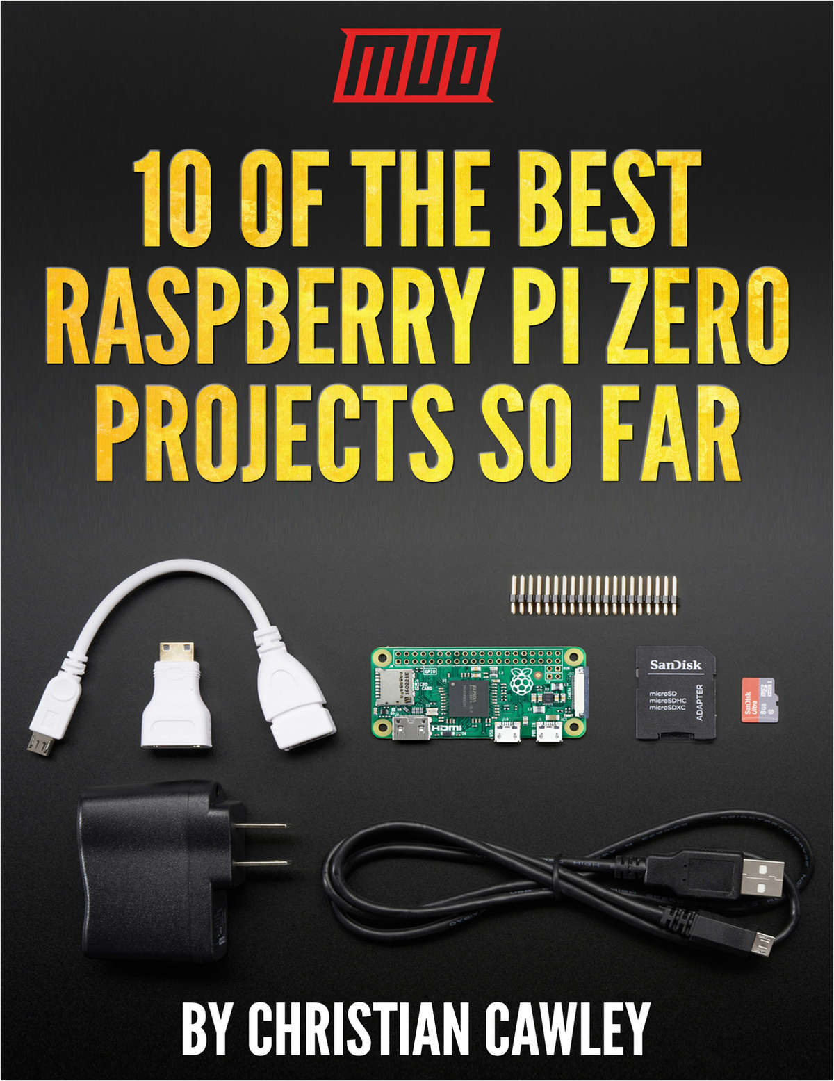 10 of the Best Raspberry Pi Zero Projects So Far