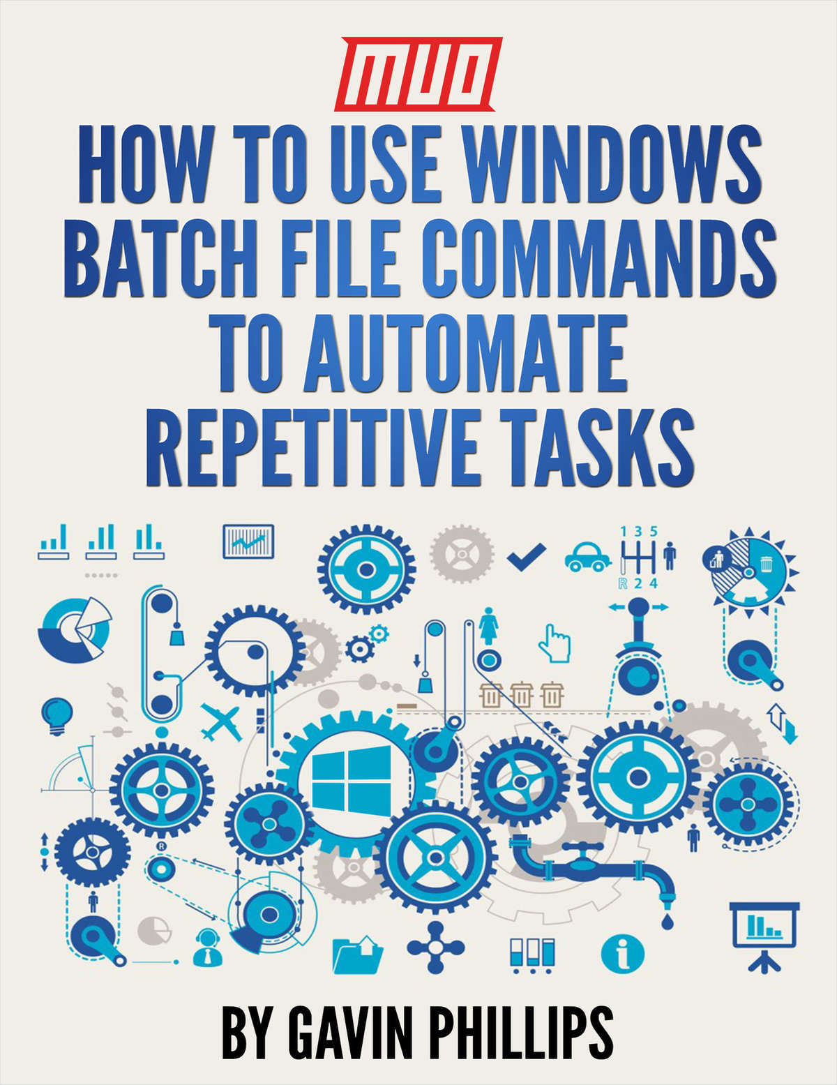 How to Use Windows Batch File Commands to Automate Repetitive    Tasks
