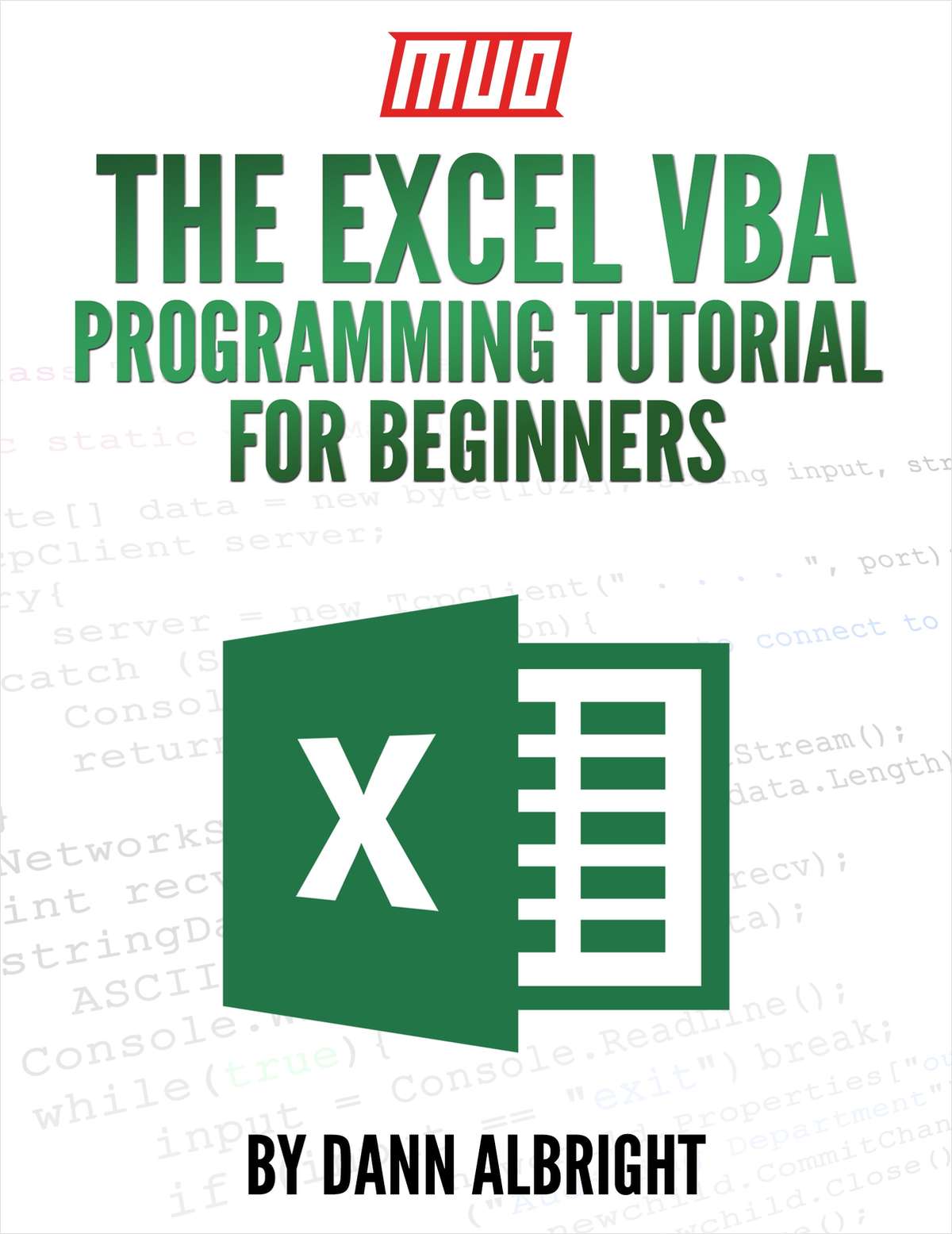The Excel VBA Programming Tutorial for Beginners