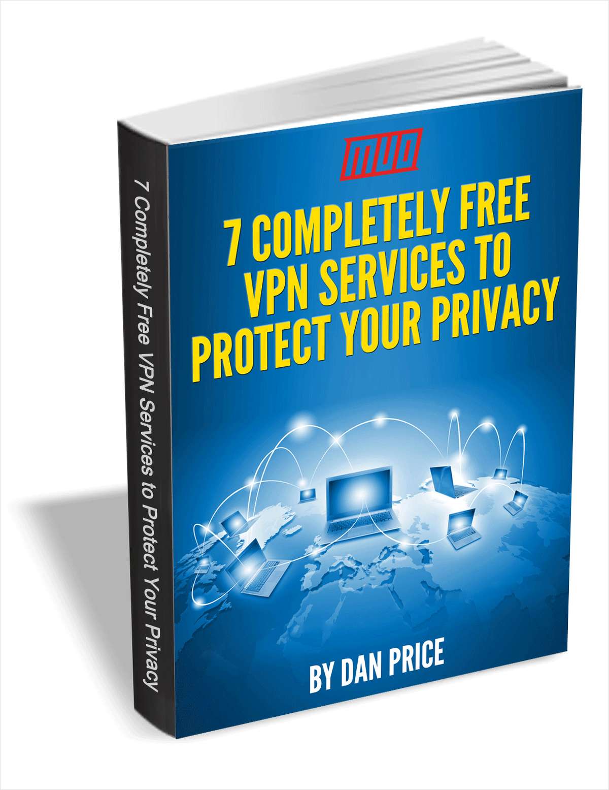 7 Completely Free VPN Services to Protect Your Privacy