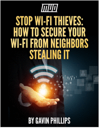Stop Wi-Fi Thieves - How to Secure Your Wi-Fi From Neighbors Stealing It