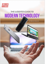 The Luddite's Guide to Modern Technology