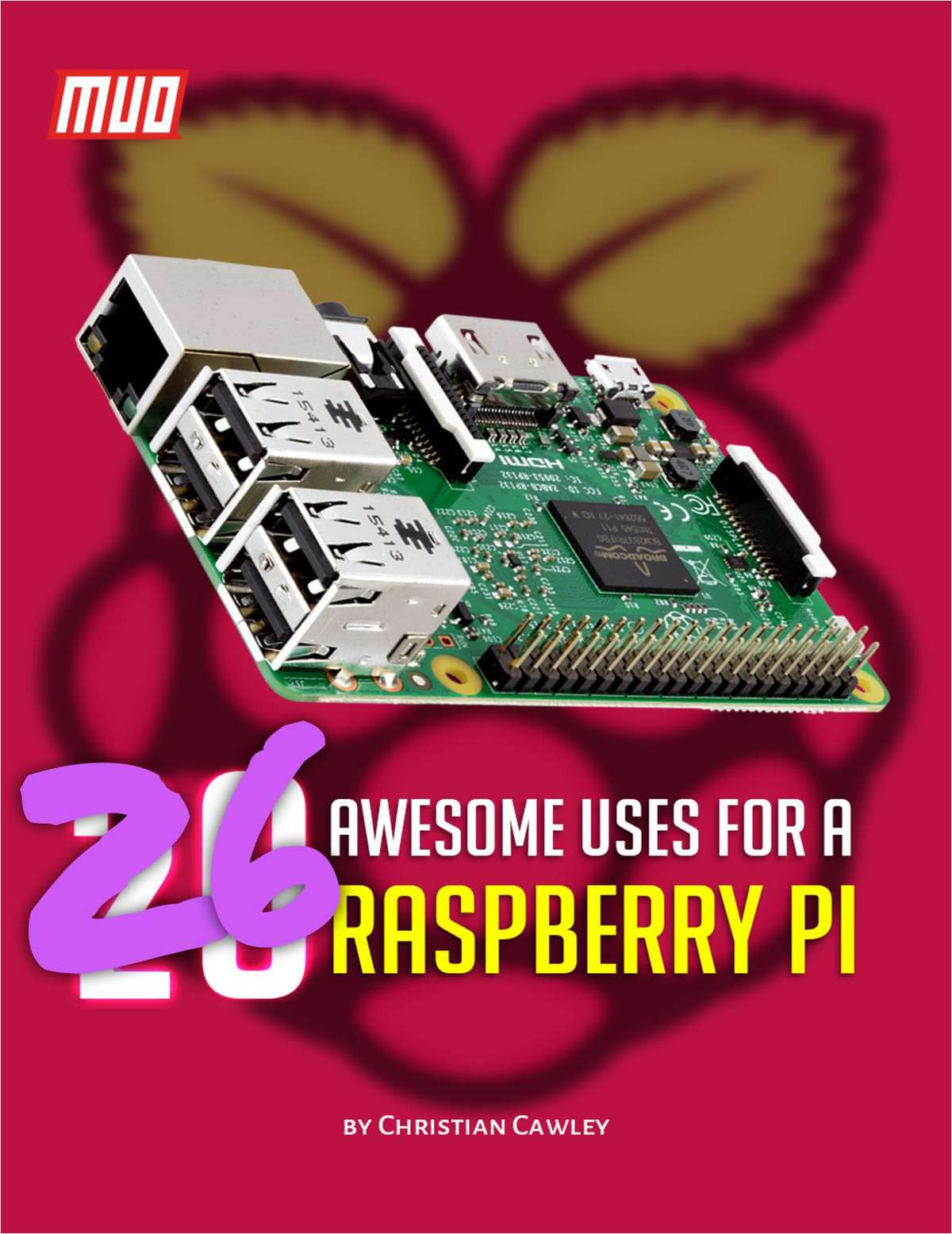 26 Awesome Uses for a Raspberry Pi