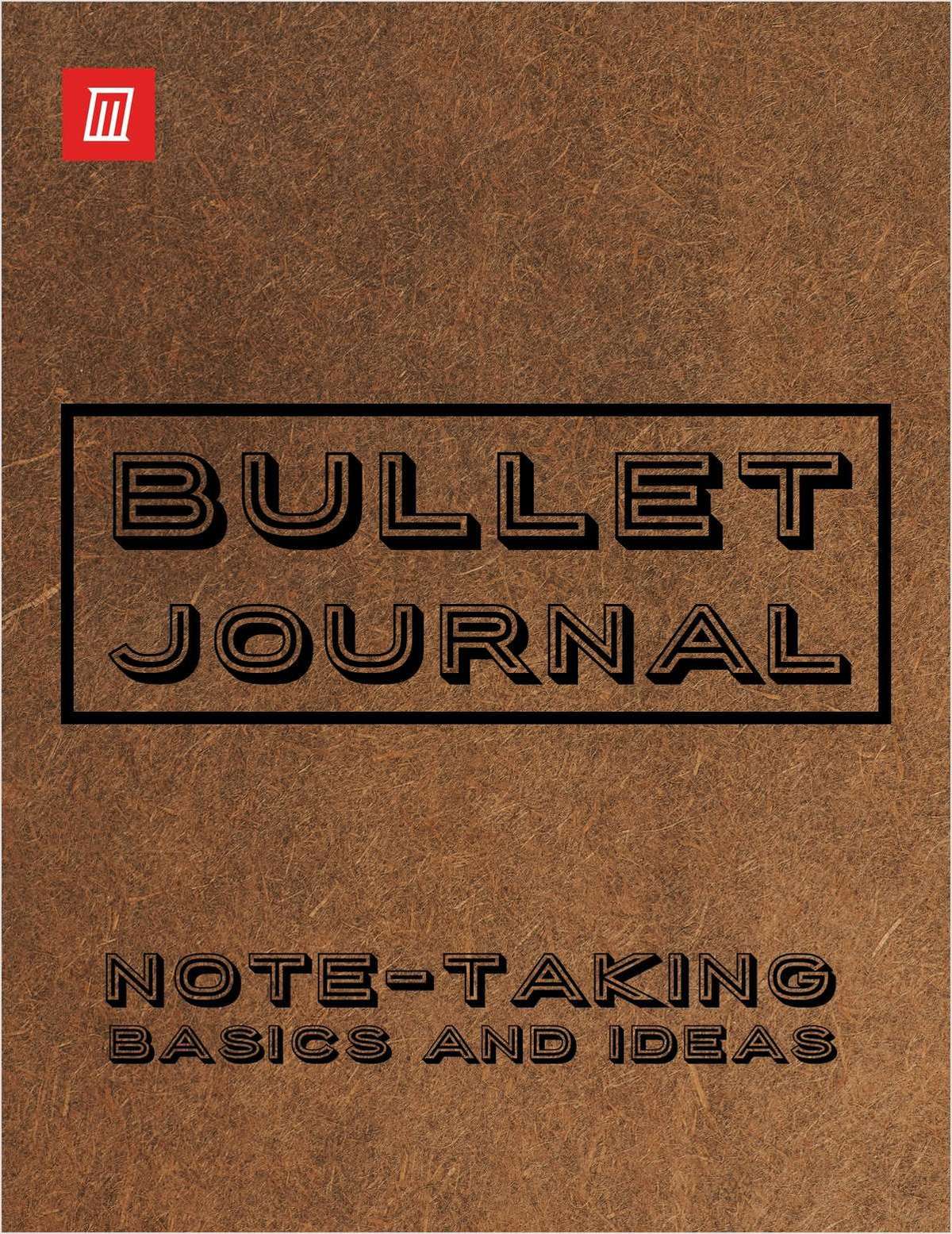 Bullet Journal Basics and Ideas for Quick Note-Taking