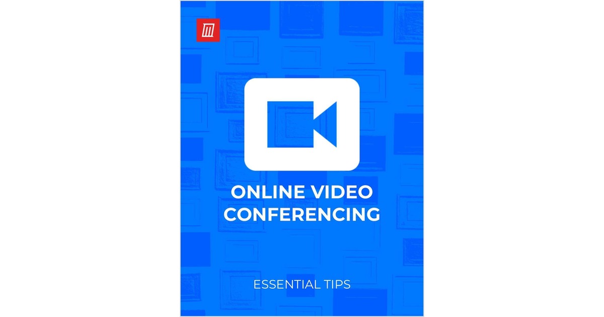 Essential Tips for Online Video Conferencing