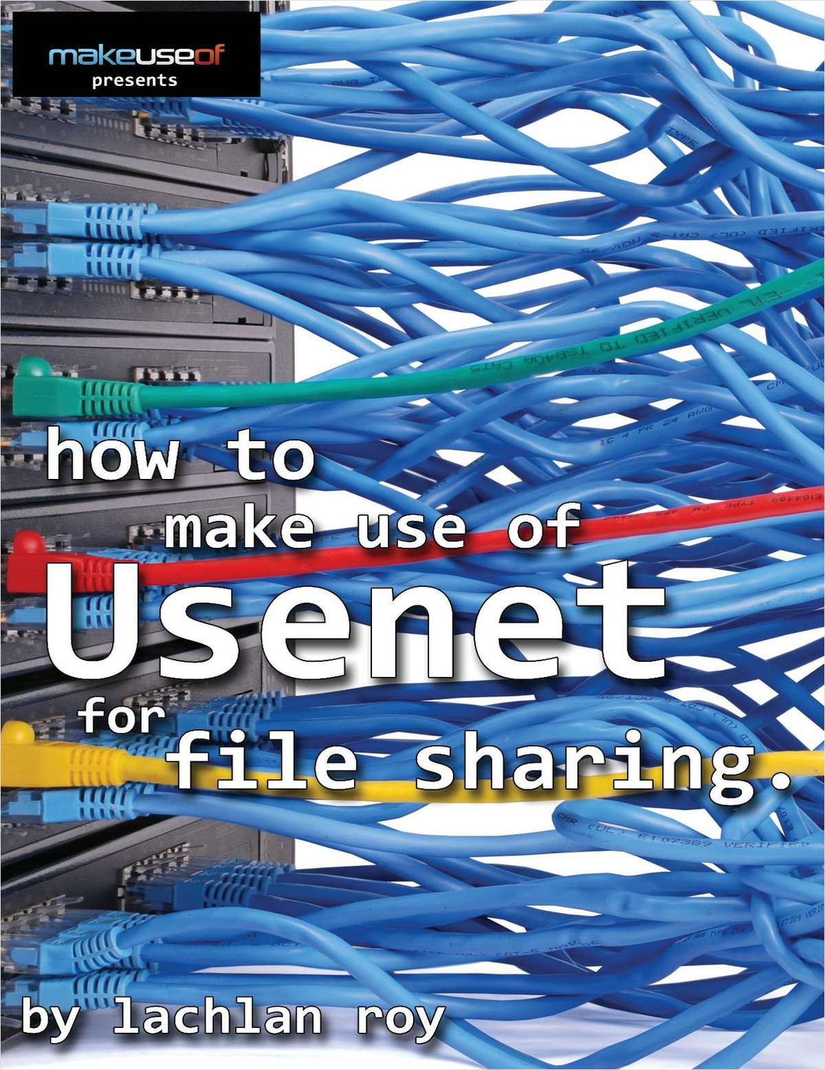 How to Use Usenet for File Sharing