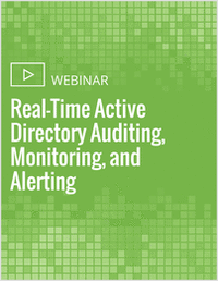 Real-Time Active Directory Auditing, Monitoring, and Alerting