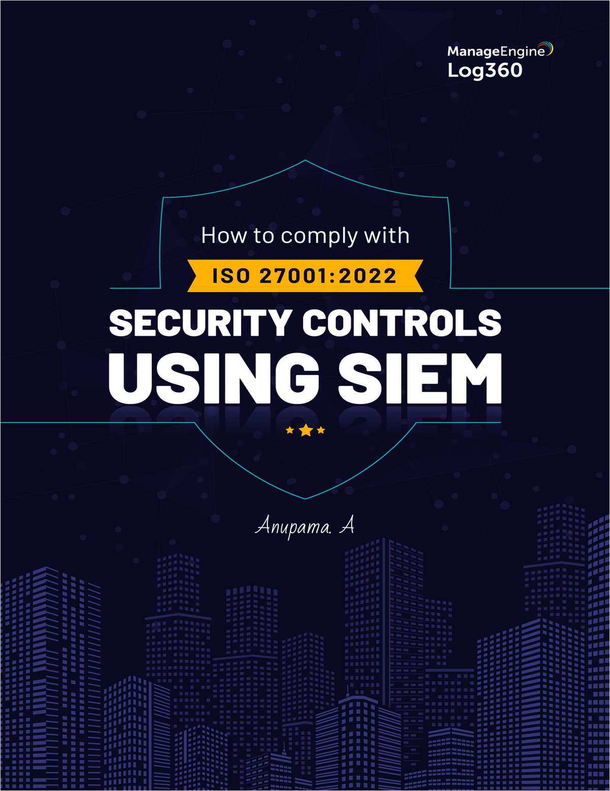 How to comply with iso 27001:2022 security controls using siem
