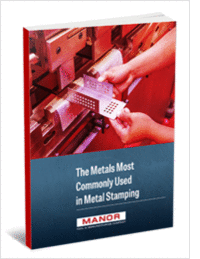 The Metals Most Commonly Used for Metal Stamping