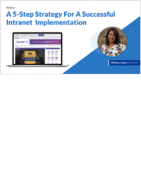 Webinar: 5-Step Strategy For A Successful Intranet Implementation