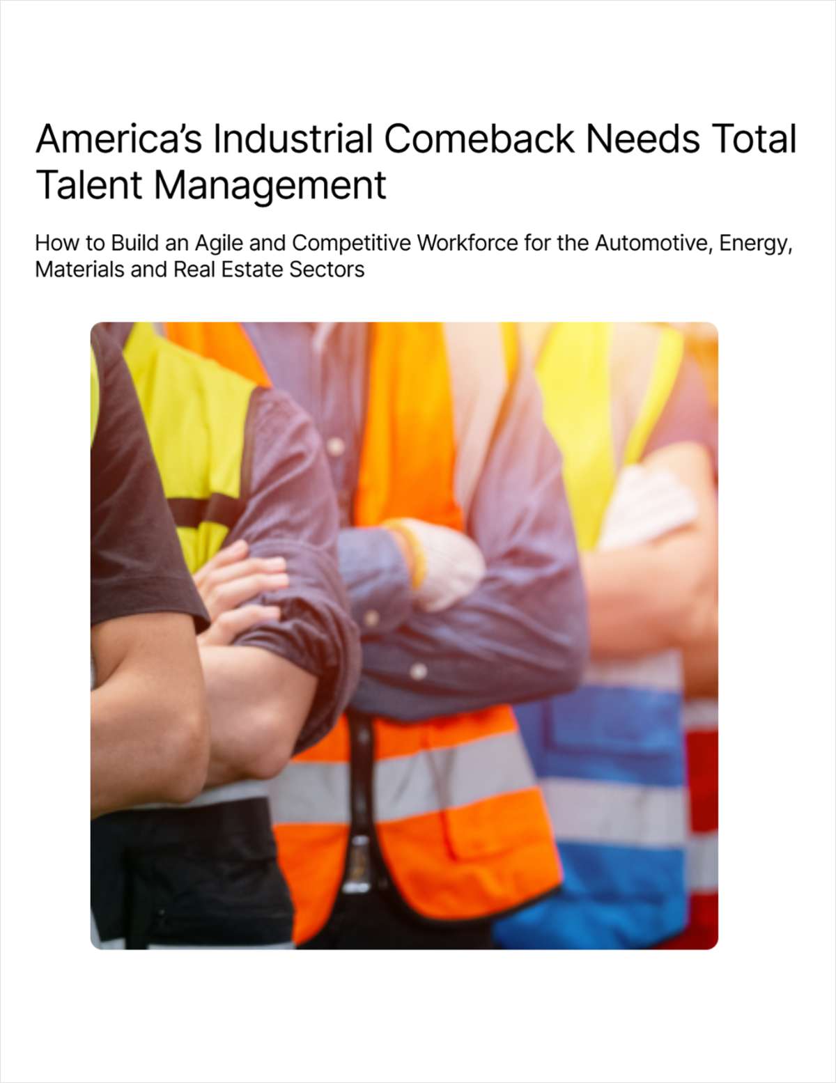 America's Industrial Comeback Needs Total Talent Management