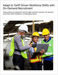 Adapt to Tariff-Driven Workforce Shifts with On-Demand Recruitment
