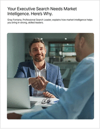 Your Executive Search Needs Market Intelligence. Here's Why.