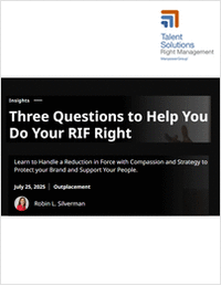 Three Questions to Help You Do Your RIF Right