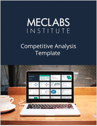 The Competitive Analysis Template from MECLABS