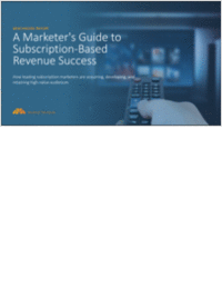 A Marketer's Guide to Subscription-Based Revenue Success