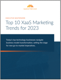 Top 10 XaaS Marketing Trends for 2023