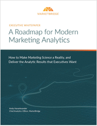 A Roadmap for Modern Marketing Analytics