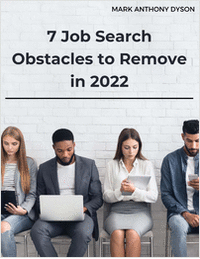 7 Job Search Obstacles to Remove in 2022